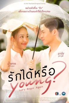 รักได้หรือ YOUNG Let's Begin Again (2026) พากย์ไทย EP.1-19