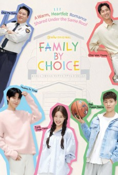 Family by Choice ครอบครัวหัวใจลิขิตเอง (2024) EP.1-16 ซับไทย